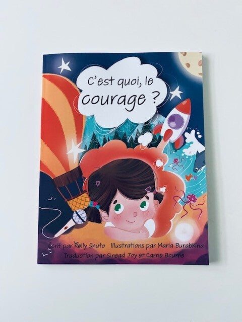 ON SALE! C'est quoi, le courage? (PAPERBACK, FRENCH)