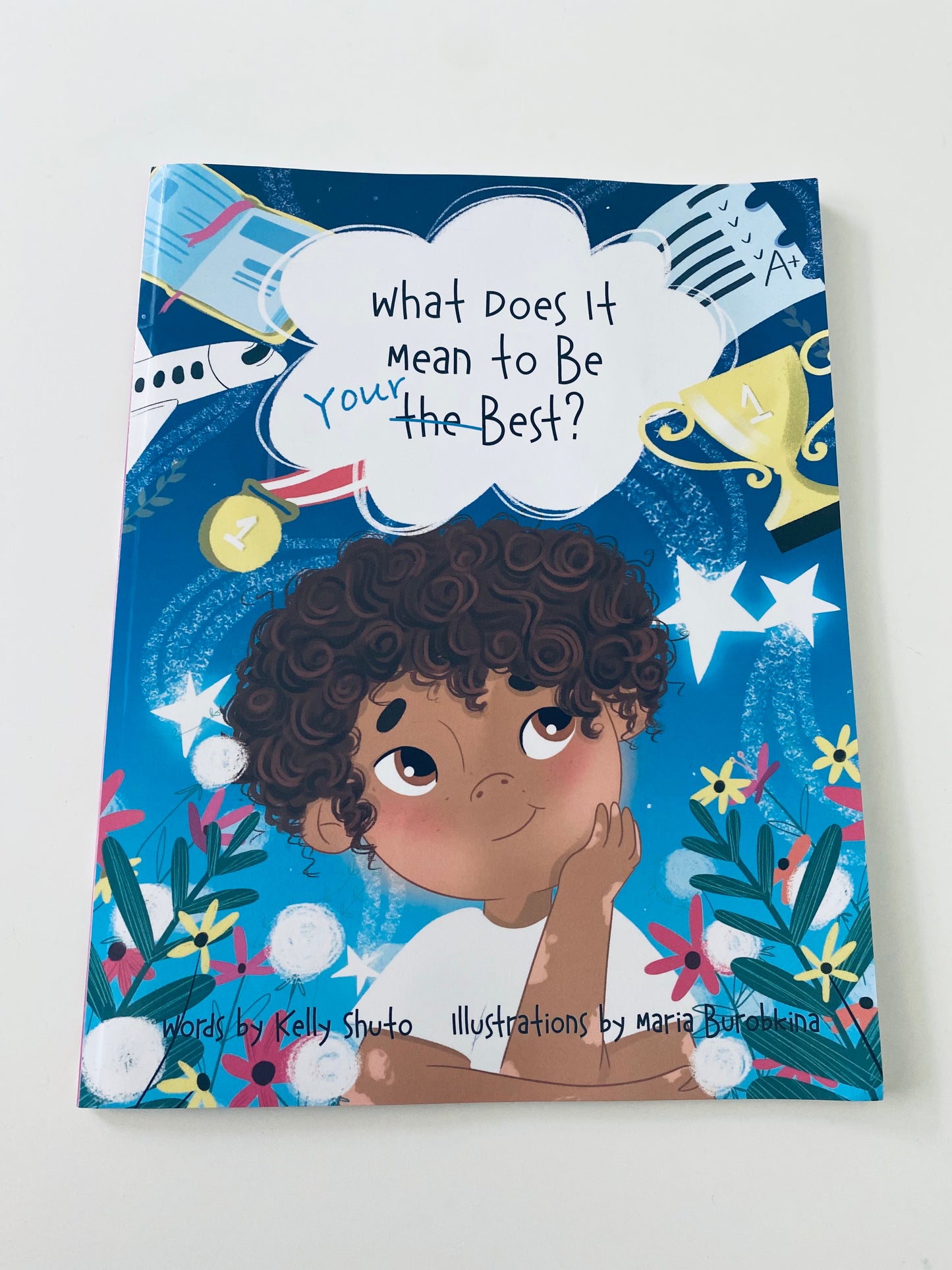 What Does It Mean to Be Your Best? (PAPERBACK)