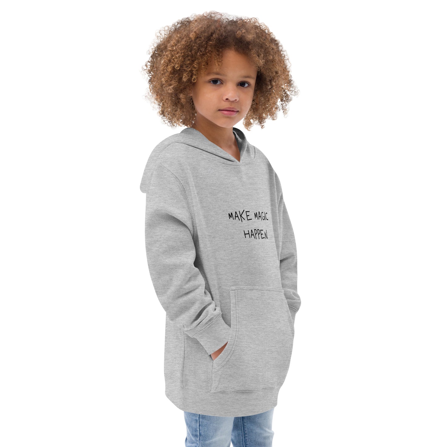 Kids fleece hoodie - MAKE MAGIC HAPPEN