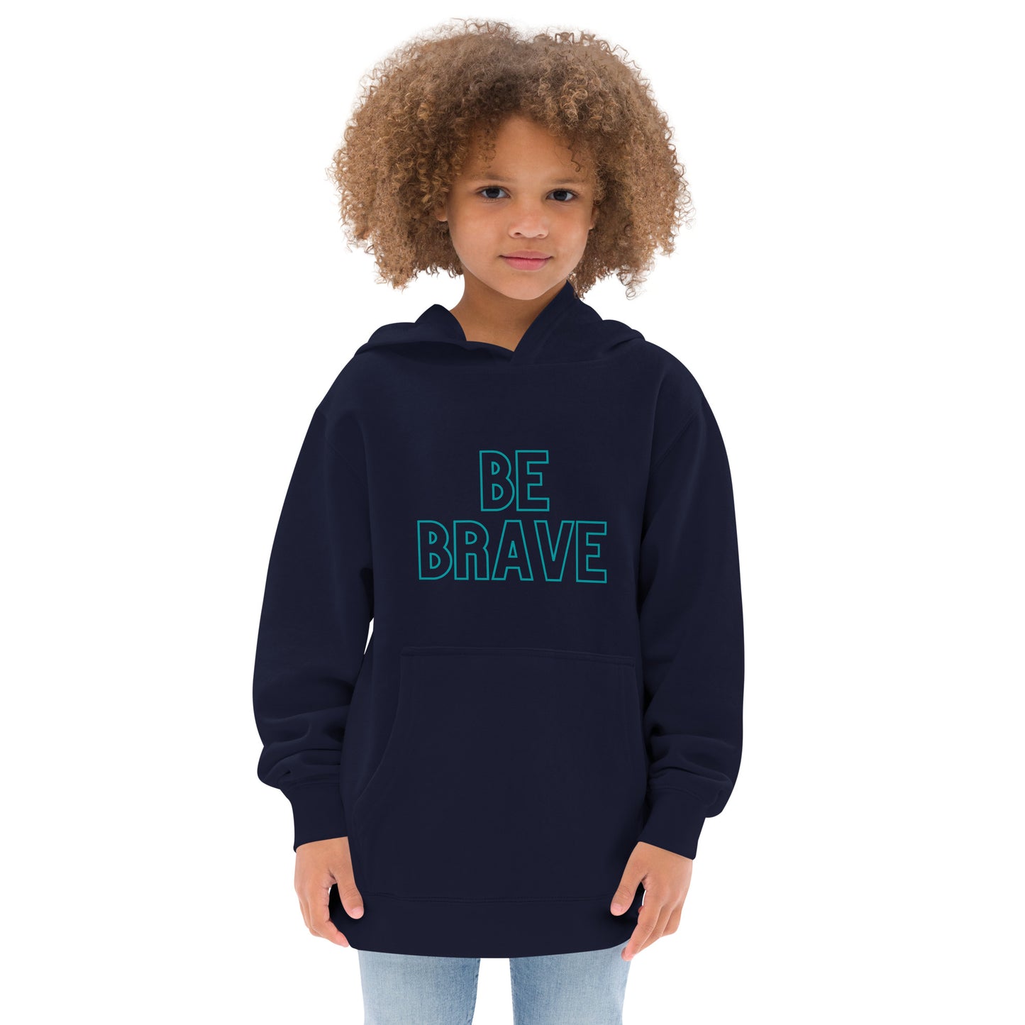 Kids fleece hoodie - BE BRAVE