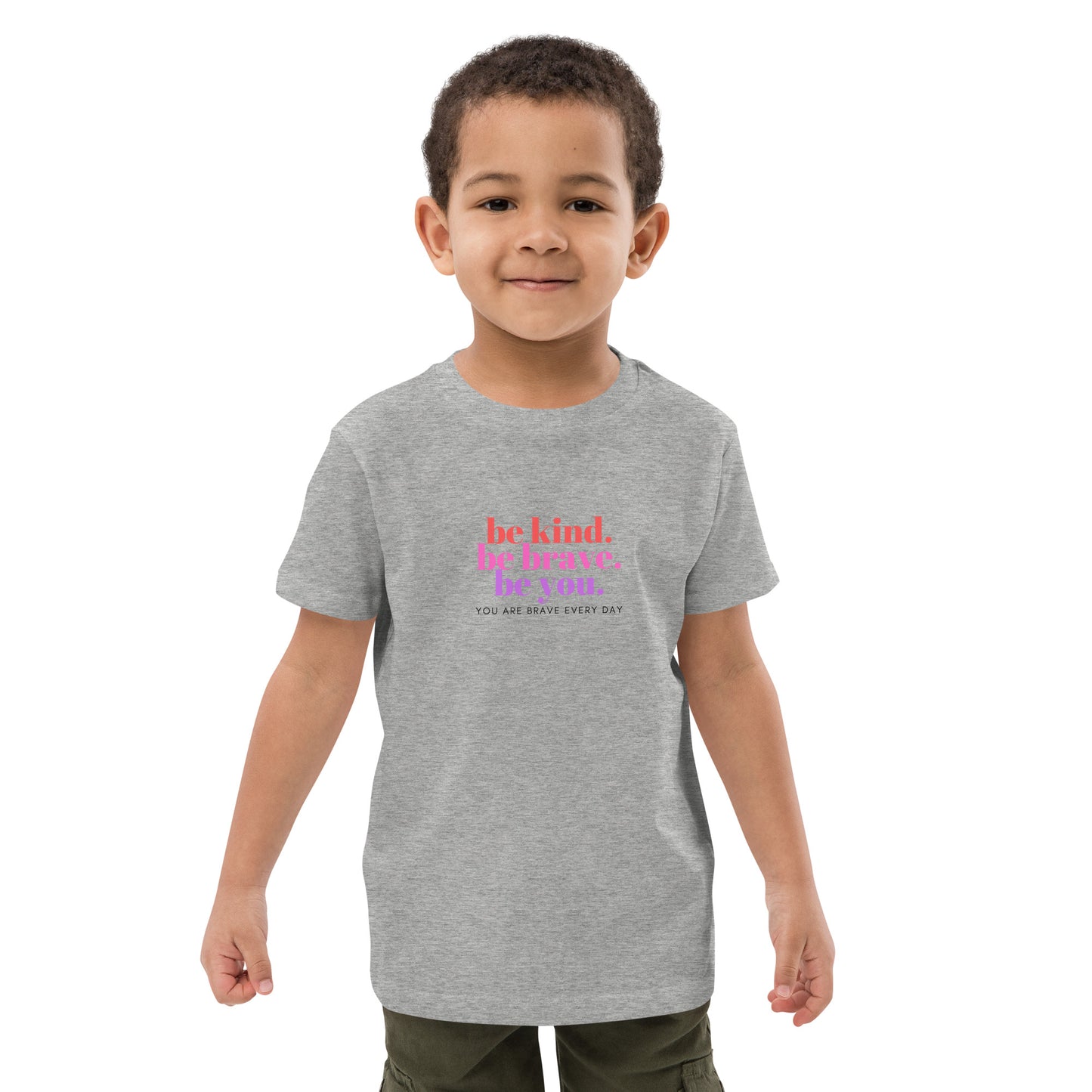Organic cotton kids t-shirt - be kind. be brave. be you.