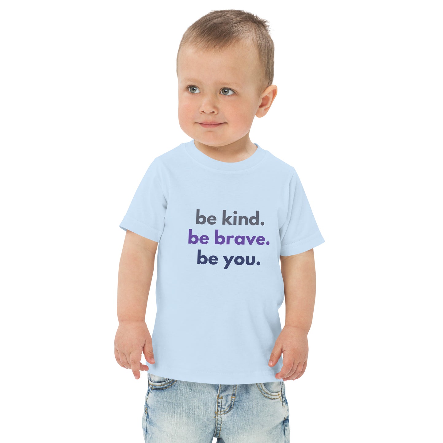 Toddler jersey t-shirt - Be kind. Be brave. Be you.