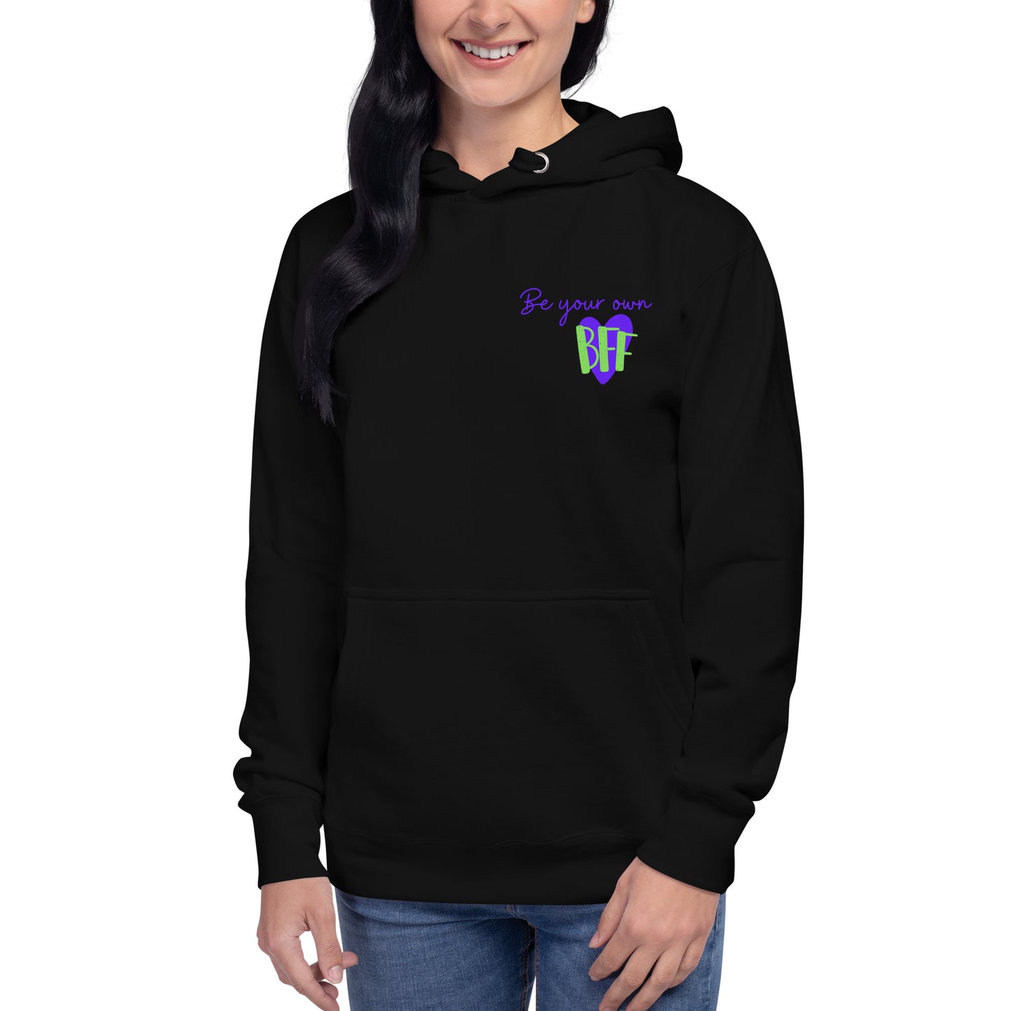 Unisex Hoodie - Be your own BFF (front and back)