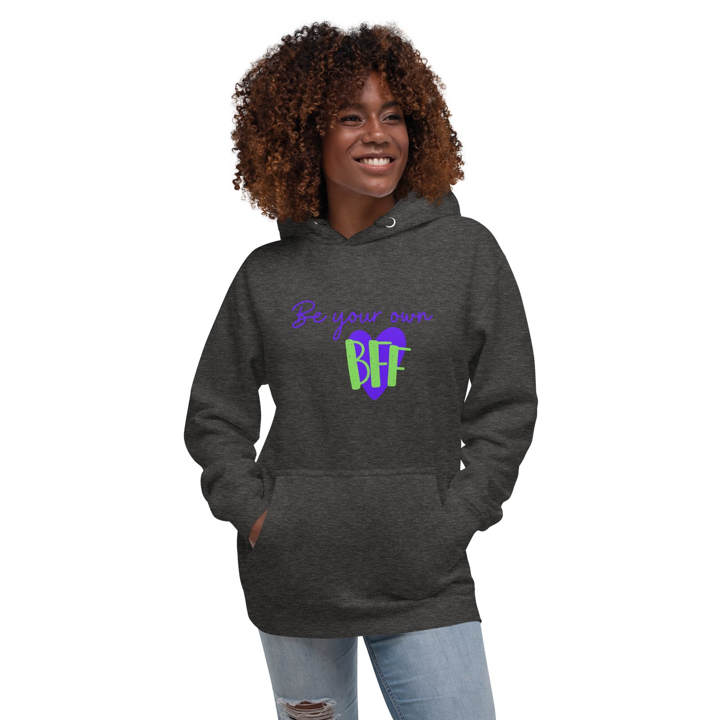 Unisex Hoodie - Be your own BFF