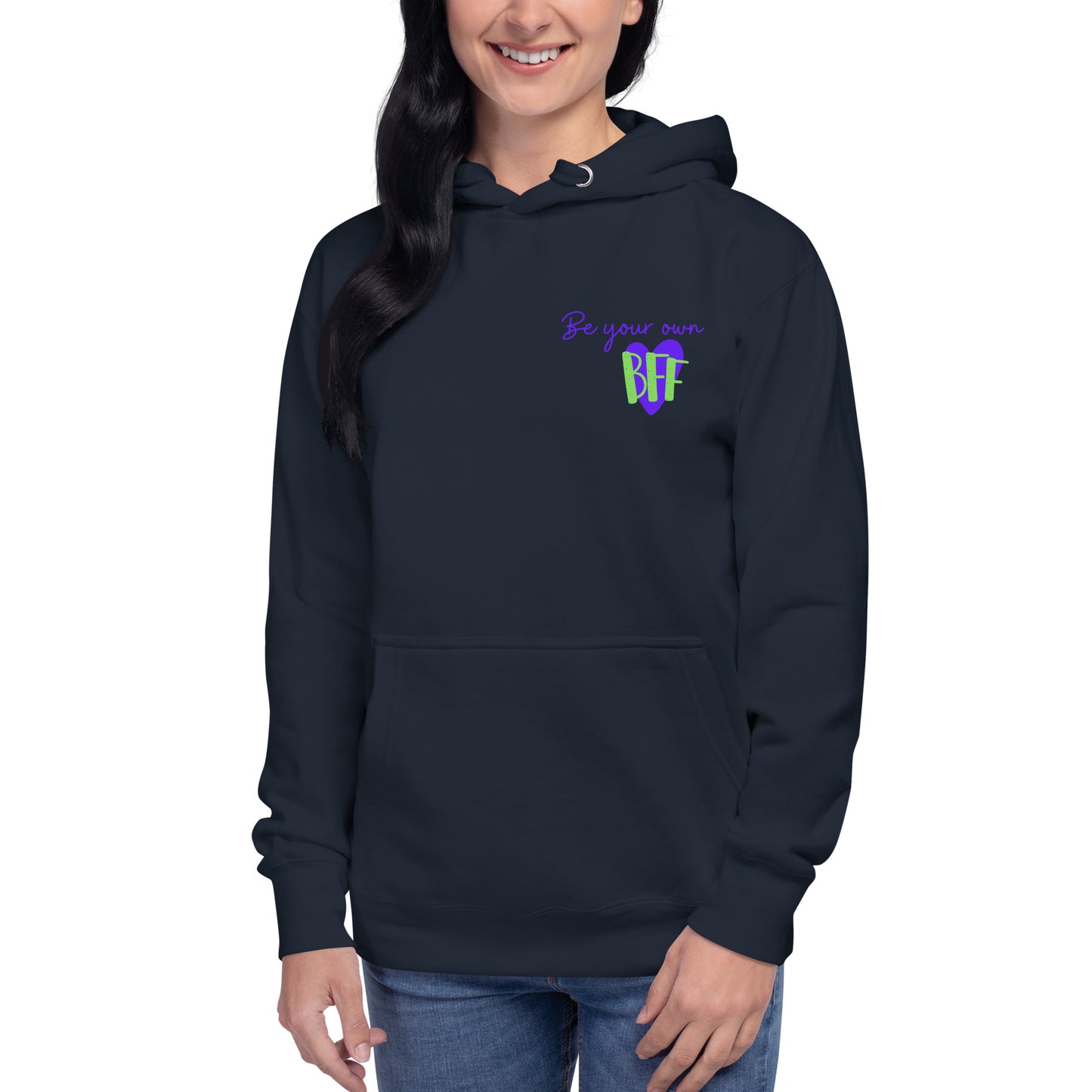 Unisex Hoodie - Be your own BFF (front and back)