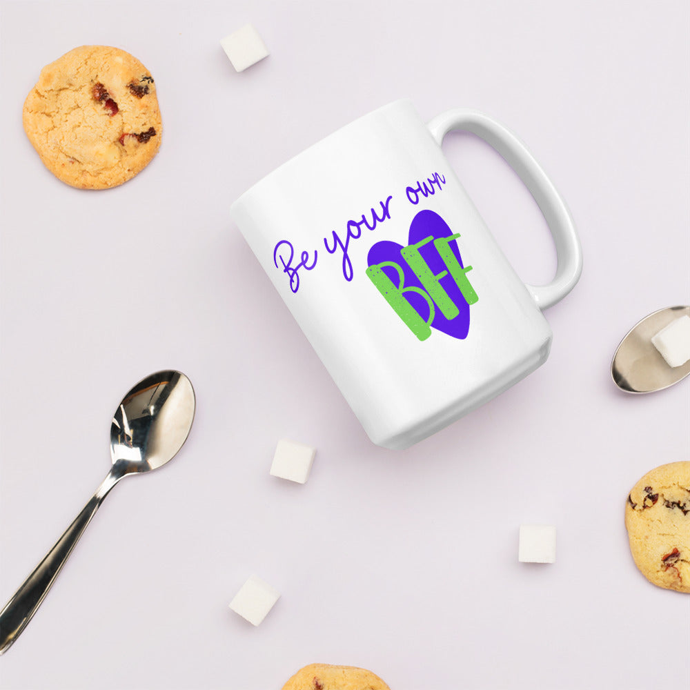 White glossy mug - Be your own BFF